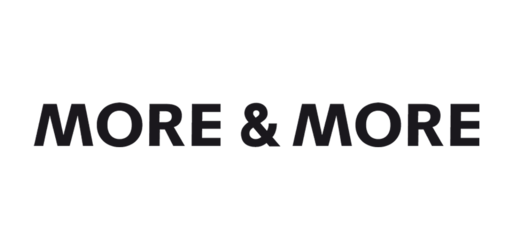 MORE & MORE